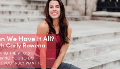 can we have it all with carly rowena