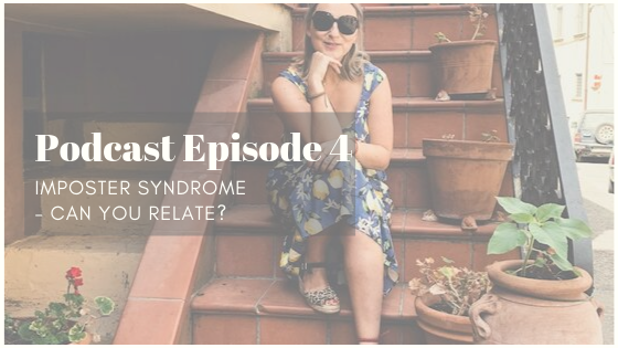 can we have it all podcast imposter syndrome
