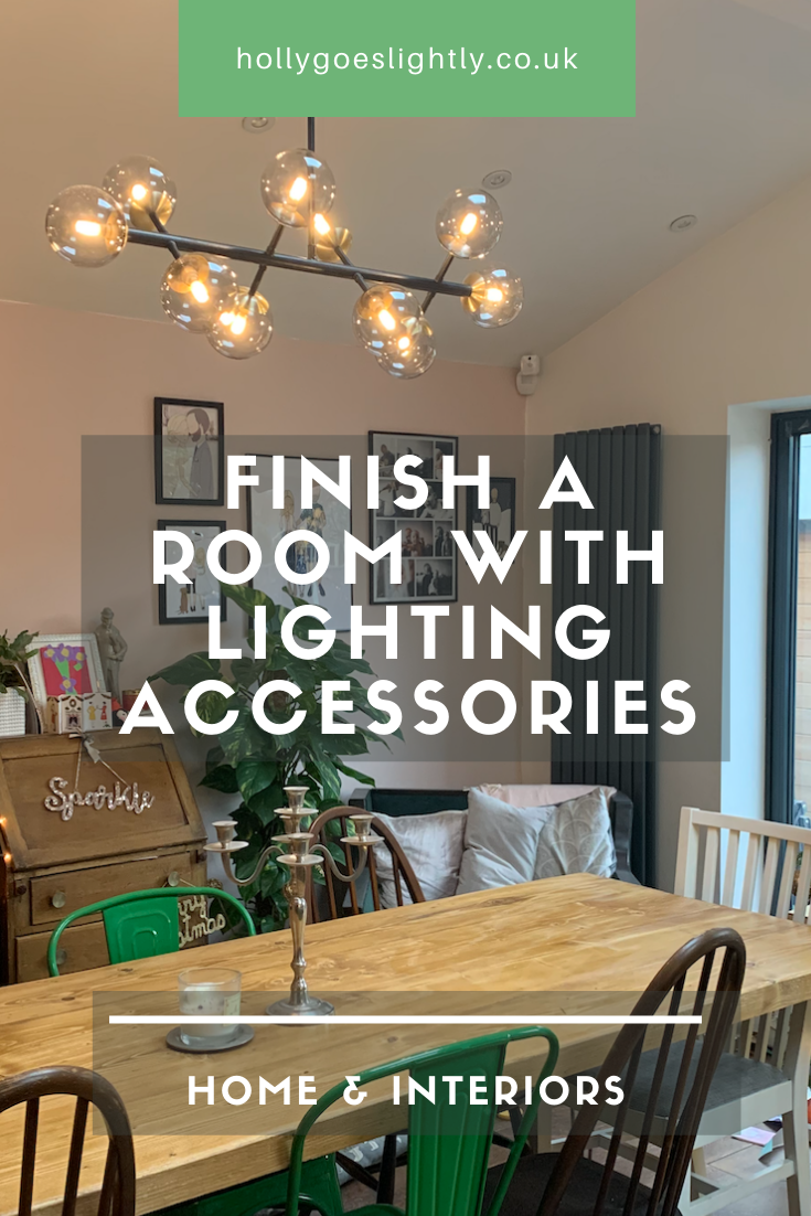 finish a room with lighting accessories hollygoeslightly