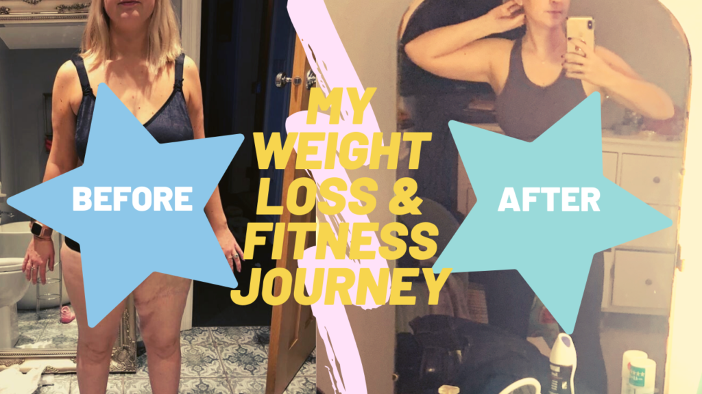My Weight loss and Fitness Journey - Before and After - Flourish With Holly