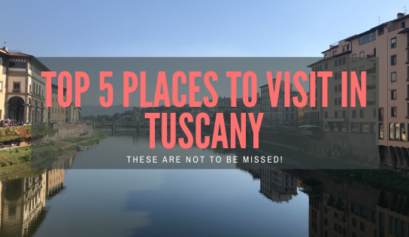 top 5 places to visit in tuscany hollygoeslightly